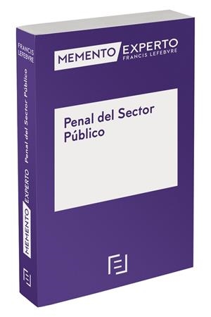 MEMENTO EXPERTO PENAL DEL SECTOR PUBLICO | 9788417544829 | LEFEBVRE-EL DERECHO