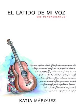 LATIDO DE MI VOZ, EL | 9788417864989 | MARQUEZ, KATIA