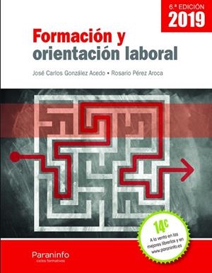 FORMACIÓN Y ORIENTACIÓN LABORAL | 9788428342308 | GONZALEZ, JOSE CARLOS / PEREZ, ROSARIO