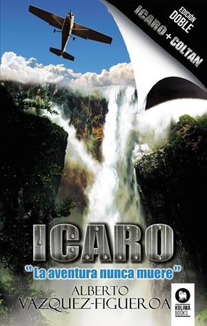ICARO / COLTAN | 9788417566517 | VAZQUEZ-FIGUEROA, ALBERTO