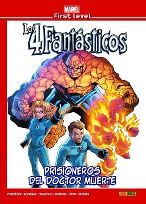 MARVEL FIRST LEVEL 18 : LOS 4 FANTÁSTICOS : PRISIONEROS DEL DOCTOR MUERTE | 9788491679493 | MARTINEZ, ALLEN / SUMERAK, MARK