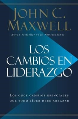 CAMBIOS EN LIDERAZGO, LOS | 9780718096670 | MAXWELL, JOHN