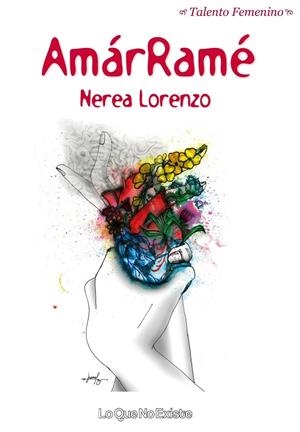 AMARRAME | 9788412025217 | LORENZO, NEREA