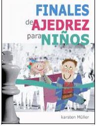 FINALES DE AJEDREZ PARA NIÑOS | 9788492517800 | MÜLER, KRASTEN