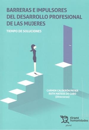 BARRERAS E IMPULSORES DEL DESARROLLO PROFESIONAL DE LAS MUJERES | 9788417706043 | CALDERÓN PATIER, CARMEN