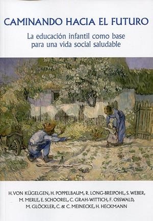 CAMINANDO HACIA EL FUTURO | 9788492843886 | VON KÜGELGEN, H.