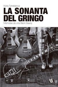 SONANTA DEL GRINGO, LA | 9788494362156 | TORREBLANCA BARCONS, NURIA