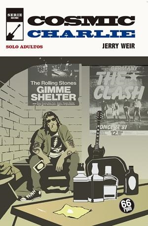 COSMIC CHARLIE | 9788494689284 | WEIR, JERRY