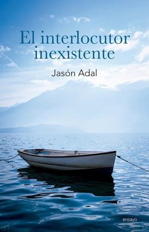 INTERLOCUTOR INEXISTENTE, EL | 9788417528263 | ADAL, JASON