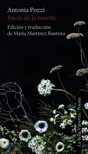 INICIO DE LA MUERTE | 9788494841293 | POZZI, ANTONIA