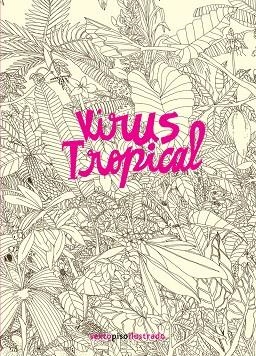 VIRUS TROPICAL | 9786079436964 | PAOLA, POWER