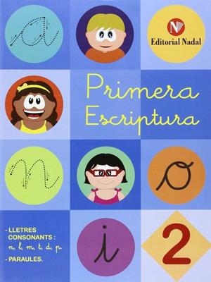 PRIMERA ESCRIPTURA 2 -LLIGADA- | 9788478876570