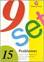 NOU-SET 15: PROBL. SUM, REST. MULTIPL PER 1 XIFRA MES DIFIC | 9788478870417 | MARTÍ, R. M. / NADAL, J.