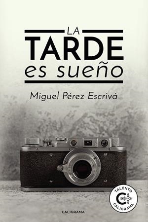 TARDE ES SUEÑO, LA | 9788417717179 | PÉREZ ESCRIVÁ, MIGUEL