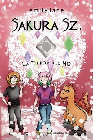 SAKURA SZ. LA TIERRA DEL NO | 9788417335526 | JANE, EMILY