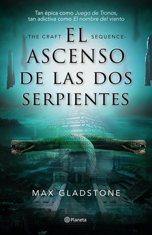 ASCENSO DE LAS DOS SERPIENTES, EL | 9788408210580 | GLADSTONE, MAX