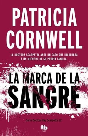 MARCA DE LA SANGRE, LA | 9788490709092 | CORNWELL, PATRICIA