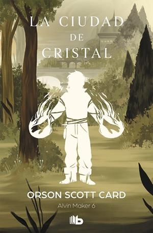 CIUDAD DE CRISTAL, LA | 9788490709344 | CARD, ORSON SCOTT