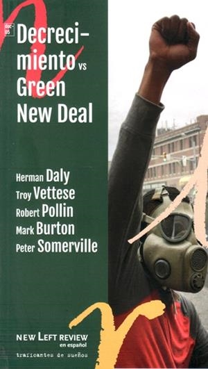 DECRECIMIENTO VS. GREEN NEW DEAL | 9788412047813 | DALY, H. / VETTESE, T. / POLLIN, R. / BURTON, M. / SOMERVILLE, P.