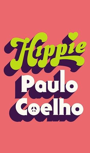 HIPPIE | 9781787461710 | COELHO, PAULO