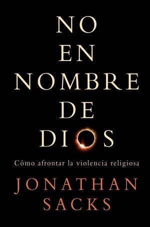 NO EN NOMBRE DE DIOS | 9788494855177 | SACKS, JONATHAN