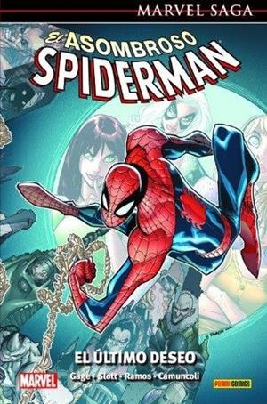 MARVEL SAGA 81. EL ASOMBROSO SPIDERMAN 38 : EL ULTIMO DESEO | 9788491679462 | RAMOS, HUMBERTO / SLOTT, DAN / CAMUNCOLI, GIUSEPPE