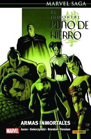 MARVEL SAGA 82. EL INMORTAL PUÑO DE HIERRO 06 : ARMAS INMORTALES | 9788491679479 | AARON, JASON / BUNN, CULLEN / BRERETON, DAN