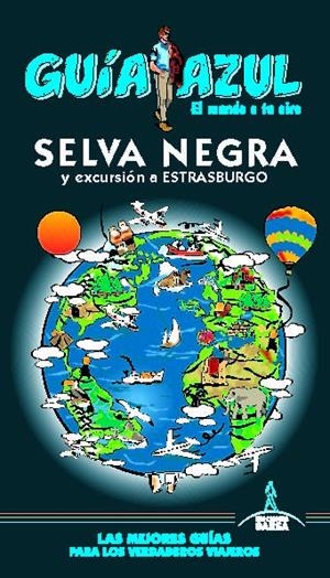 SELVA NEGRA : GUÍA AZUL [2019] | 9788417823443 | LEDRADO, PALOMA / RUIZ DEL ÁRBOL, INÉS / INGELMO, ÁNGEL