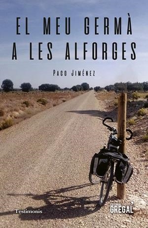 MEU GERMÀ A LES ALFORGES, EL | 9788417660390 | JIMÉNEZ MARTÍNEZ, PACO