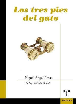 TRES PIES DEL GATO, LOS | 9788417767273 | ARCAS, MIGUEL ÁNGEL