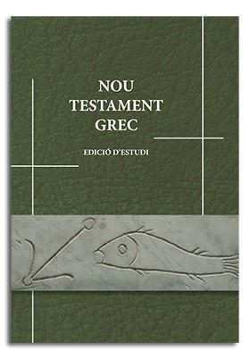 NOU TESTAMENT GREC | 9788491651826 | FERRER COSTA, JOAN / MALÉ RIBERA, JOAQUIM / MATOSES MESEGUER, XAVIER / PONSATÍ-MURLÀ, ORIOL