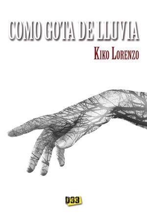 COMO GOTA DE LLUVIA | 9788417895020 | LORENZO, KIKO