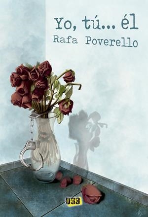 YO, TÚ... ÉL | 9788417895051 | POVERELLO, RAFA