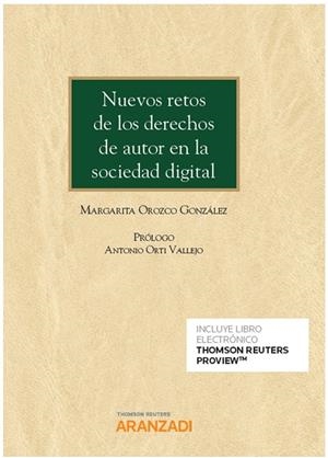 NUEVOS RETOS DE DERECHOS DE AUTOR EN SOCIEDAD DIGITAL (DUO) | 9788413091778 | OROZCO GONZALEZ, MARGARITA