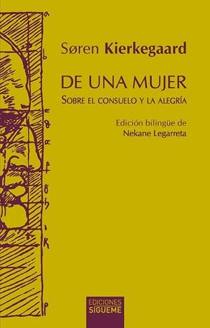 DE UNA MUJER. SOBRE EL CONSUELO Y LA ALEGRIA | 9788430120345 | KIERKEGAARD, SOREN