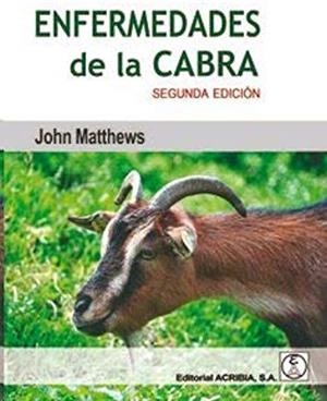 ENFERMEDADES DE LA CABRA | 9788420011936 | MATTHEWS, JOHN
