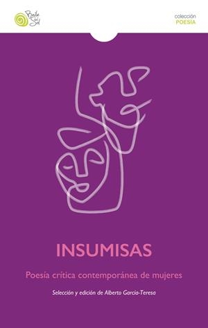 INSUMISAS. POESIA CRITICA CONTEMPORANEA DE MUJERES | 9788417263621