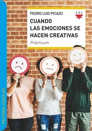 CUANDO LAS EMOCIONES SE HACEN CREATIVAS | 9788428834124 | PICAZO, PEDRO LUIS