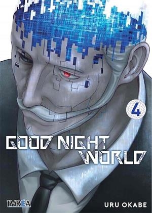 GOOD NIGHT WORLD 04 | 9788417777944 | OKABE, URU