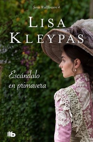 ESCANDALO EN PRIMAVERA | 9788413140308 | KLEYPAS, LISA