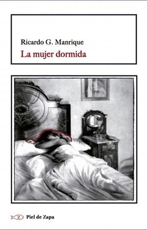 MUJER DORMIDA, LA | 9788417700348 | MANRIQUE, RICARDO G.