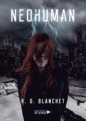 NEOHUMAN | 9788417740139 | BLANCHET, R. D.