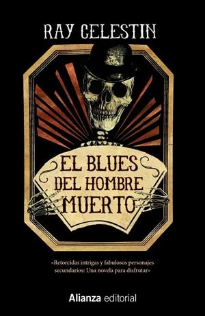 BLUES DEL HOMBRE MUERTO, EL | 9788491815853 | CELESTIN, RAY