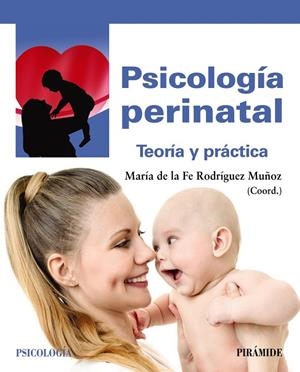PSICOLOGÍA PERINATAL | 9788436841107 | RODRÍGUEZ MUÑOZ, MARÍA DE LA FE