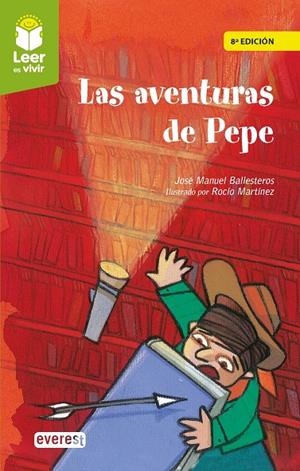 AVENTURAS DE PEPE, LAS | 9788428342957 | BALLESTEROS PASTOR, JOSÉ MANUEL
