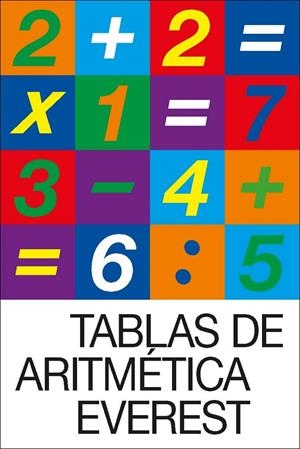 TABLAS DE ARITMÉTICA EVEREST | 9788428343206 | DE PAZ (COORD) , ANGELES