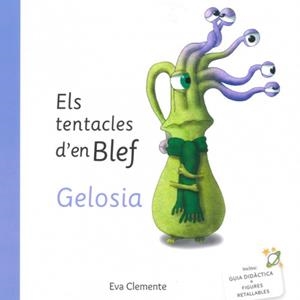 TENTACLES D'EN BLEF, ELS - GELOSIA | 9788494999925 | CLEMENTE, EVA