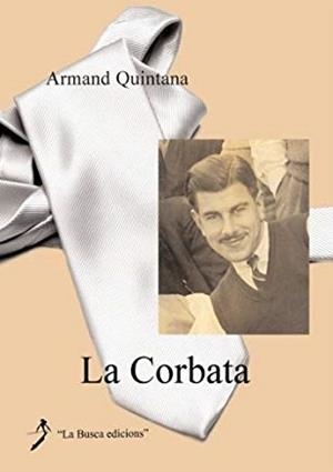 CORBATA, LA | 9788496125704 | QUINTANA, ARMAND
