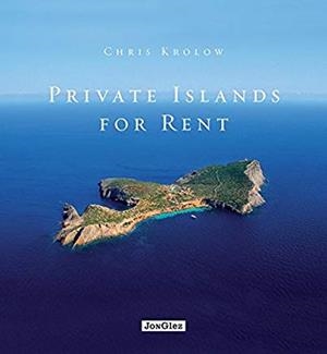 PRIVATE ISLANDS FOR RENT | 9782361950286
