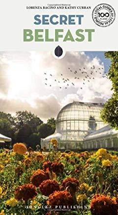 BELFAST : SECRET GUIDE [2018] | 9782361952631